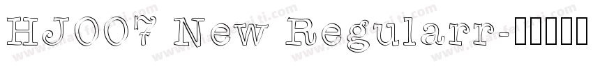HJ007 New Regularr字体转换